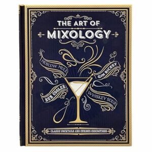 CLICK HERE. #1 BEST SELLER. The Art of Mixology: Classic Cocktails and Curious Concoctions